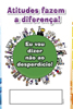 Jornal de Bandeja - Atitudes fazem a diferença! / cód.PMA-075